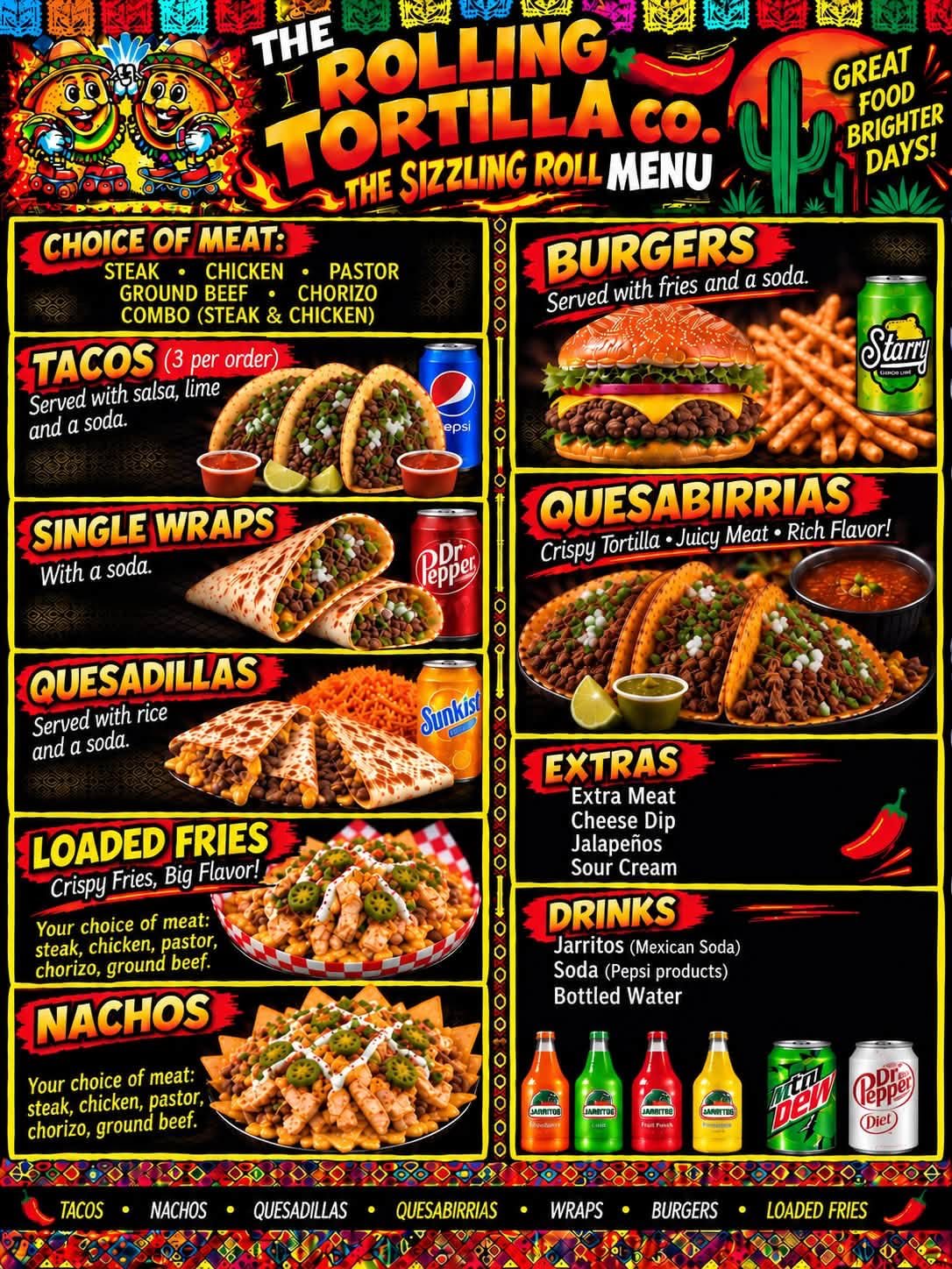 The Rolling Tortilla Co. menu board listing tacos, single wraps, quesadillas, loaded fries, nachos, burgers, quesabirrias, extras and drinks